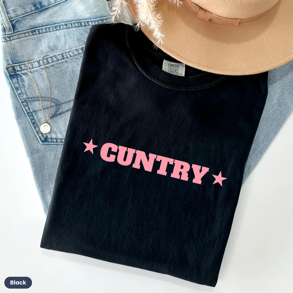 Cuntry Comfort Colors Shirt/Sweatshirt/Hoodie - Country Concert Music Festival Western Shirt
