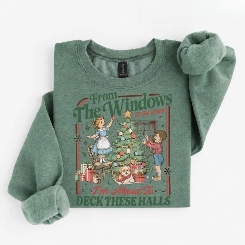 🎄Women's Funny Christmas Shirt/Sweatshirt/Hoodie | From The Windows To The Walls Christmas Shirt