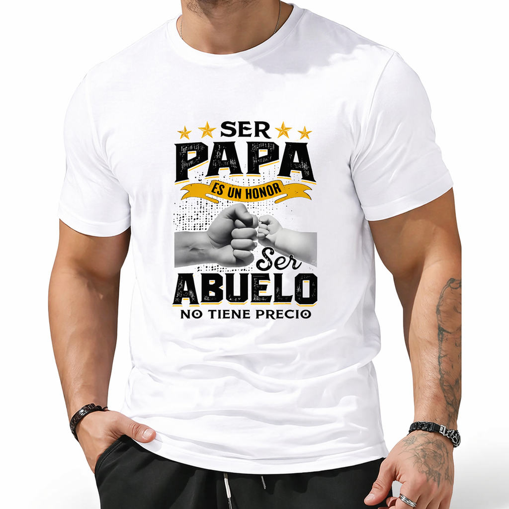 Funny Grandpa Shirt, Gift For Grandfather, Ser Papa Es Un Honor Ser Abuelo No Tiene Precio Spanish T-Shirt Menswear Casual Cotton Top Classic Fabric