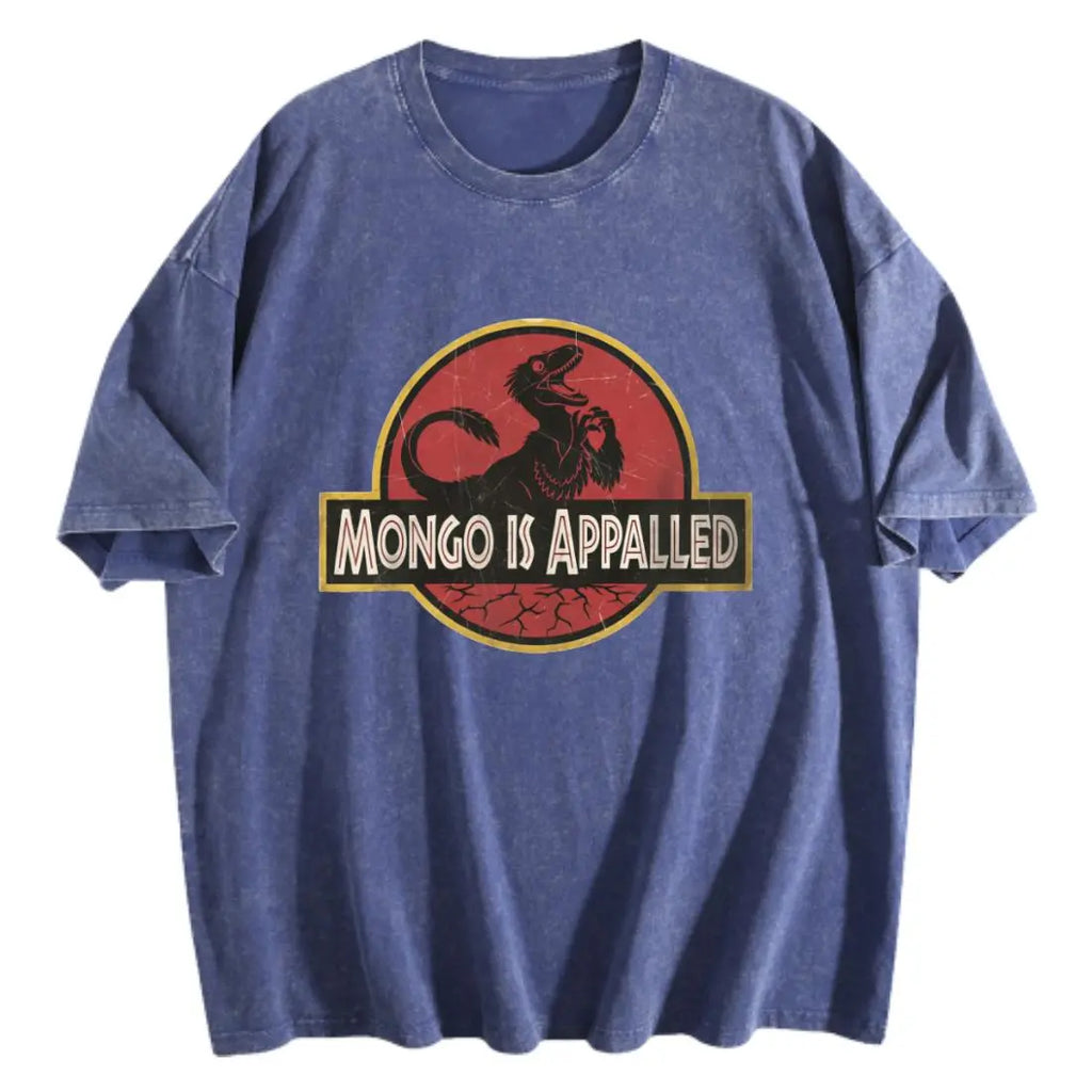 Mongo Is Appalled Graphic Tee – Fantasy Book Fan Streetwear Shirt/Sweatshirt/Hoodie