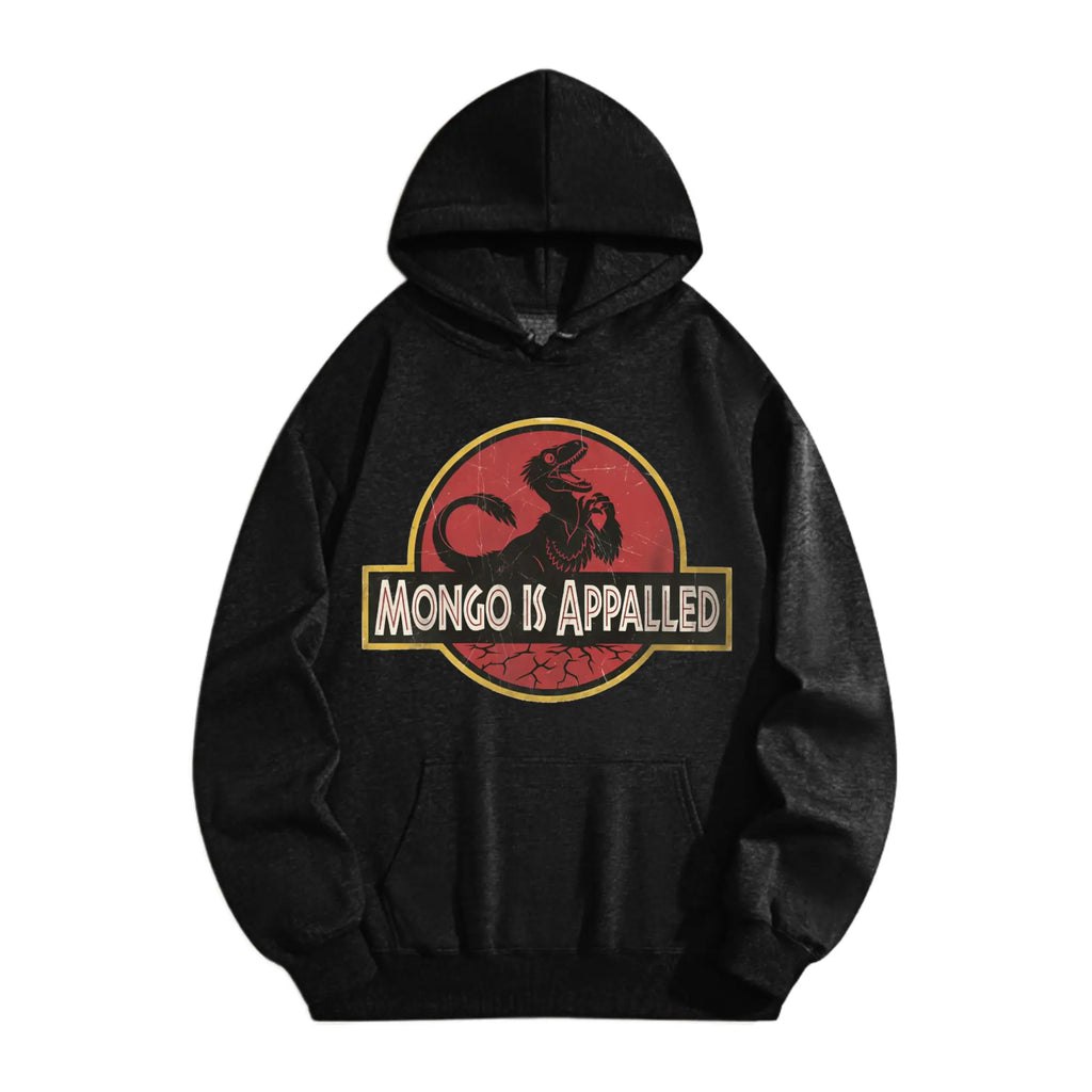 Mongo Is Appalled Graphic Tee – Fantasy Book Fan Streetwear Shirt/Sweatshirt/Hoodie