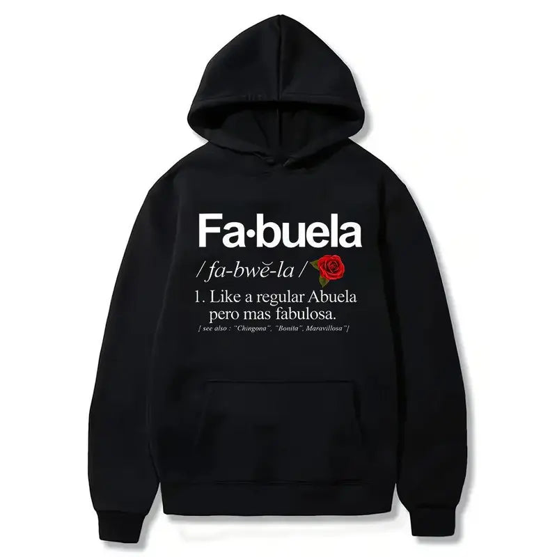 Fabuela Definition T-Shirt/Sweatshirt/Hoodie – Funny Latina Abuela Grandma Gift Tee
