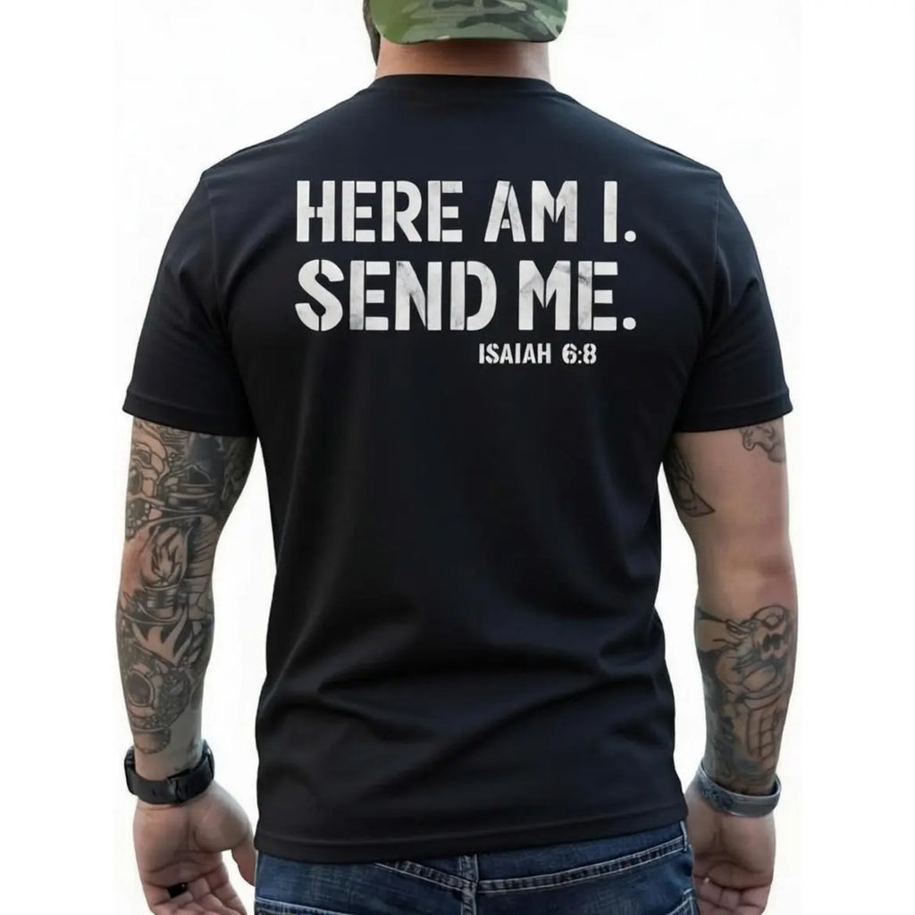 Here Am I Send Me Christian Shirt/Sweatshirt/hoodie – Isaiah 6:8 Faith Apparel