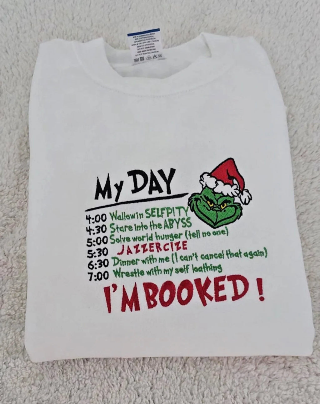 Christmas “I’m Booked” Grinch Embroidered Sweatshirt, Funny My Day Schedule Holiday Sweater, Cozy Winter Hoodie for Grinch Lovers, Festive Embroidery Gift Top