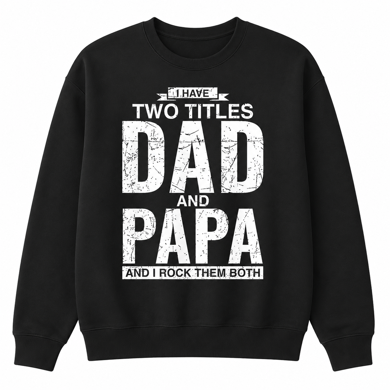 Proud Dad & Papa Tee ❤️ – Family Man Graphic Shirt/Sweatshirt/Hoodie