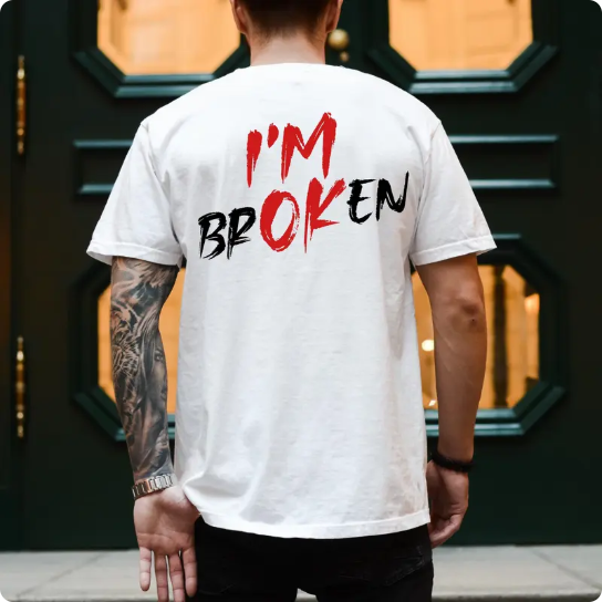 I’m Broken But I’m OK Hoodie /Sweatshirt/T-Shirt– Relatable Mental Health Graphic Sweatshirt