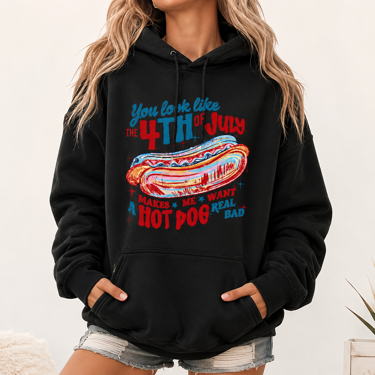 You Look Like the 4th of July Hot Dog 🌭🇺🇸 Tee/Sweatshirt/Hoodie