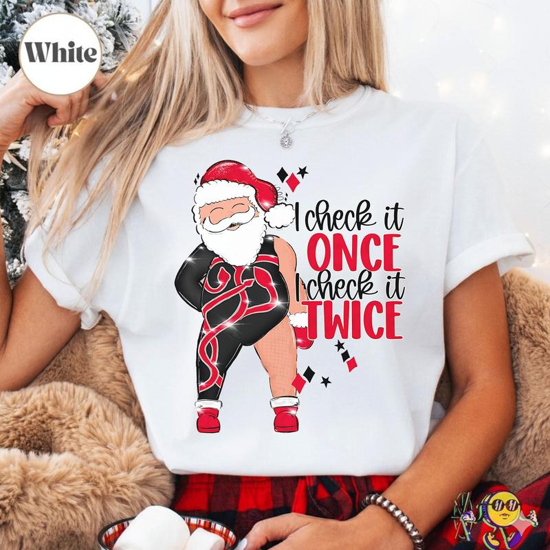 Santa I Check It Once O Check It Twice Era Inspired Unisex T-shirt Sweatshirt Hoodie