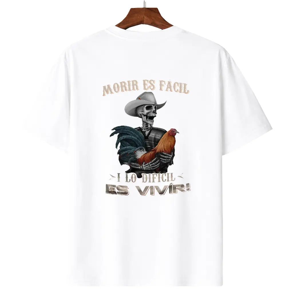 “Morir Es Fácil” Mexican Rooster T-Shirt/Sweatshirt/Hoodie – Gamefowl Graphic Tee for Men