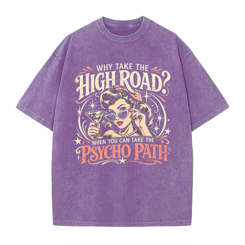 Psycho Path Vintage Graphic Tee – Retro Sarcastic Washed Streetwear Shirt/Sweatshirt/Hoodie