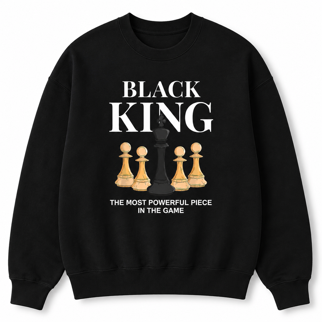 Black King Chess Tee/Sweatshirt/Hoodie - The Most Powerful Piece in the Game