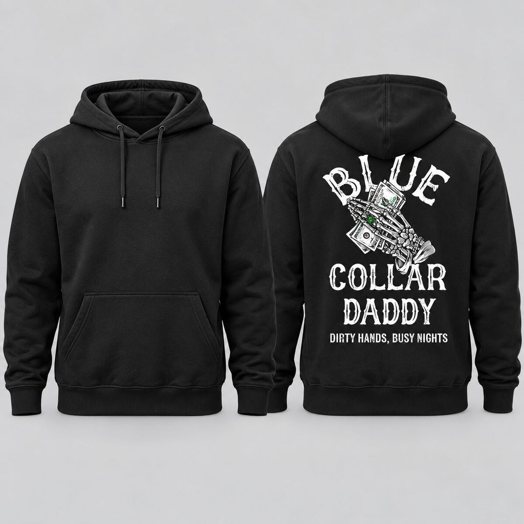 Blue Collar Daddy Graphic T-Shirt/Sweatshirt/Hoodie – Dirty Hands Busy Nights Men's Workwear Tee