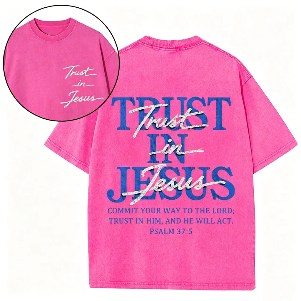 Trust In Jesus Vintage Washed Tee – Christian Graphic T-Shirt/Sweatshirt/Hoodie