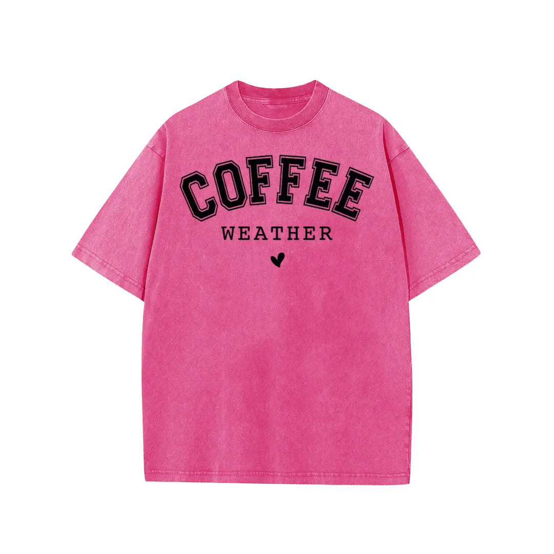 Coffee Weather Shirt/Sweatshirt/Hoodie – Women’s Vintage Washed Coffee Graphic Tee