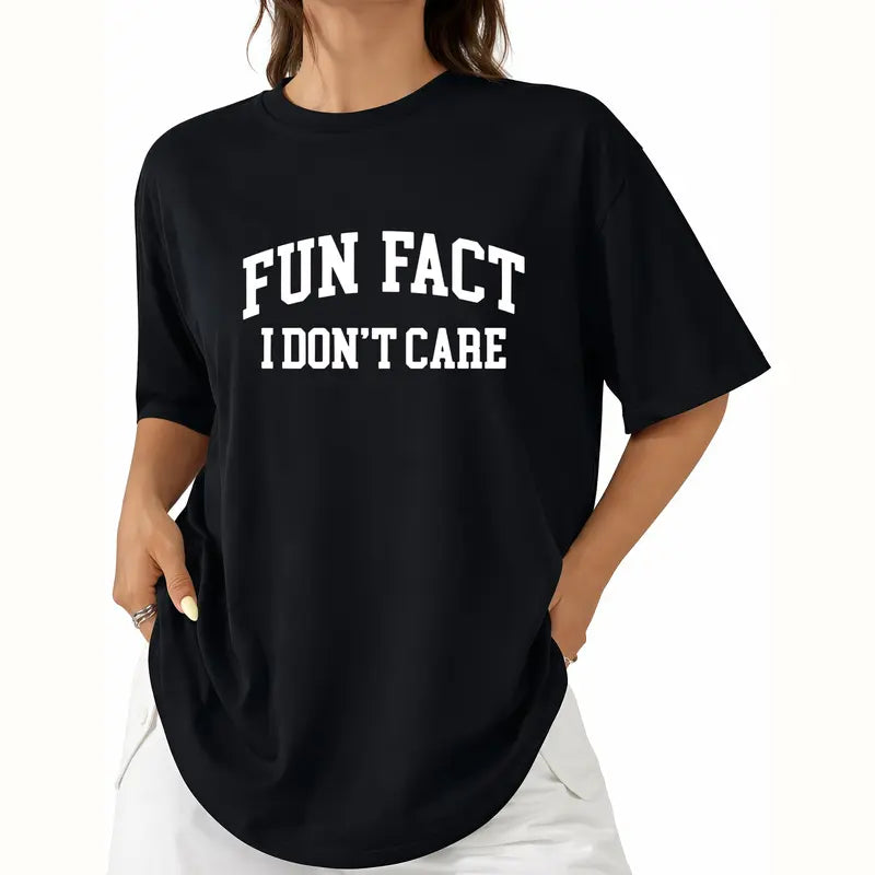 Fun Fact I Don't Care T-Shirt/Sweatshirt/Hoodie – Funny Sarcastic Graphic Tee for Women