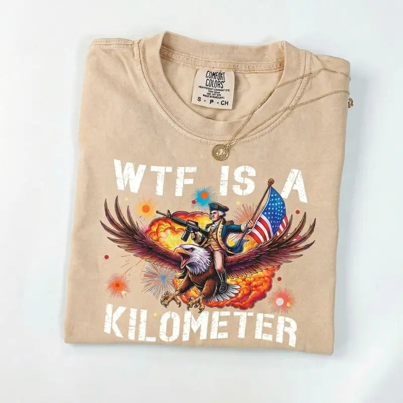 Funny WTF Is a Kilometer Eagle Graphic Tee/Sweatshirt/Hoodie