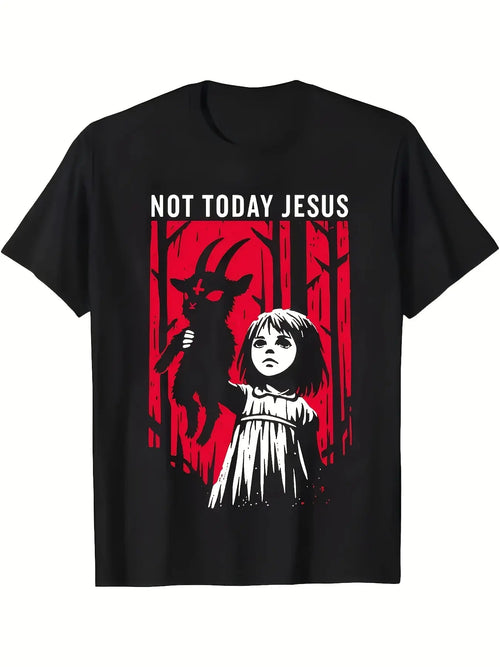 "Not Today Jesus" Baphomet  Design T-Shirt/Sweatshirt/Hoodie
