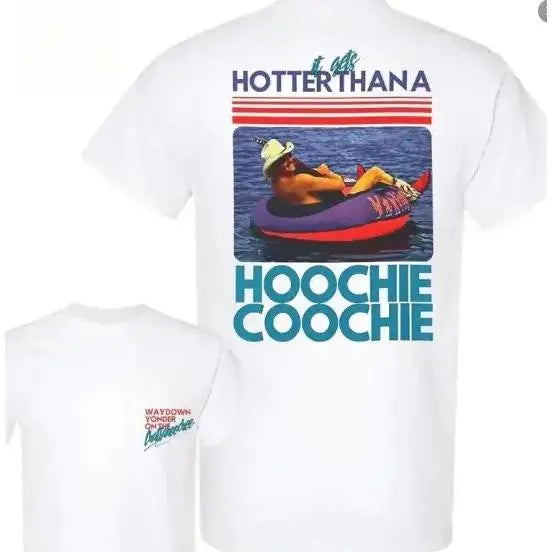 Lake Day T-Shirt/Sweatshirt/Hoodie – Funny Summer Graphic Tee “Hotter Than a Hoochie Coochie”