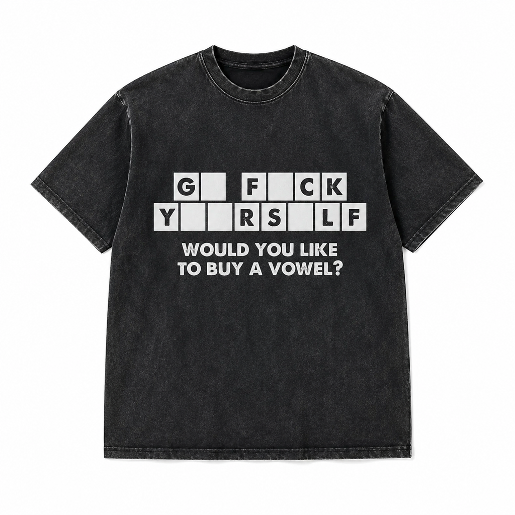 Would You Like to Buy a Vowel Funny T-Shirt/Sweatshirt/Hoodie – Sarcastic Word Puzzle Graphic Tee, Adult Humor Shirt