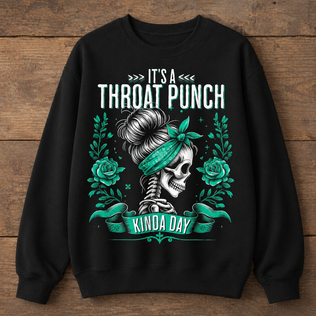 “It’s a Throat Punch Kinda Day” T-Shirt/Sweatshirt/Hoodie – Funny Angry Skull Graphic Tee