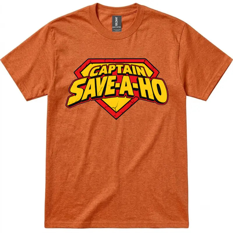 Captain Save-A-Ho Funny Graphic T-Shirt/Sweatshirt/Hoodie – Retro Superhero Parody Tee