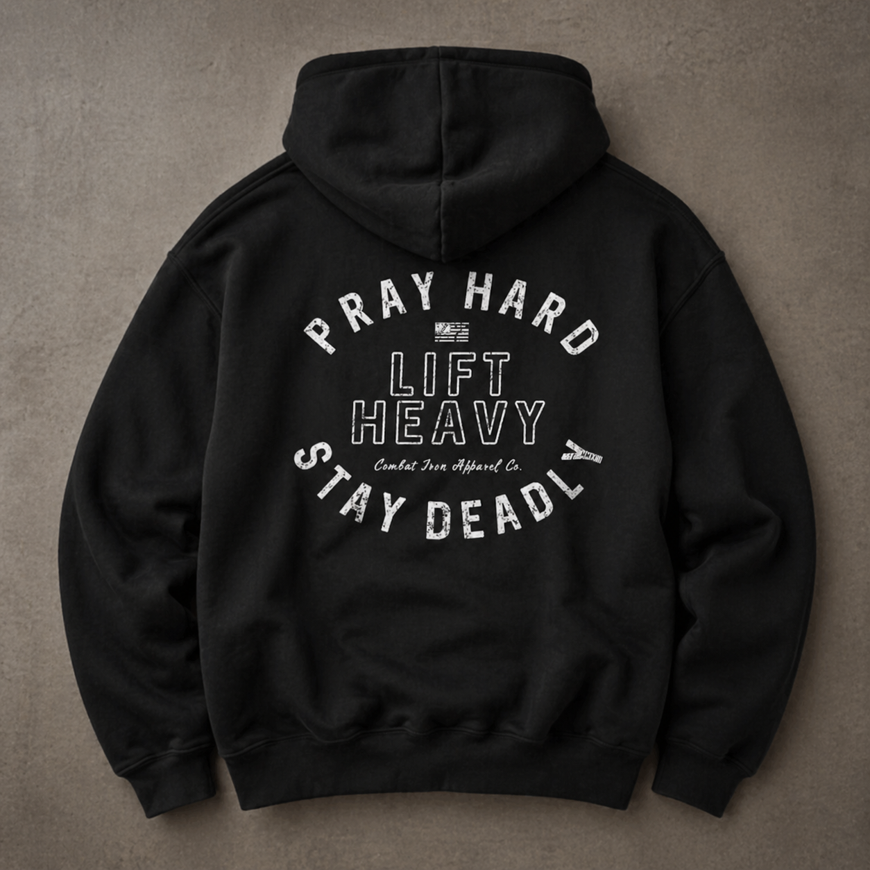 Pray Hard Lift Heavy Stay Deadly T-Shirt/Sweatshirt/Hoodie – Christian Gym Graphic Tee