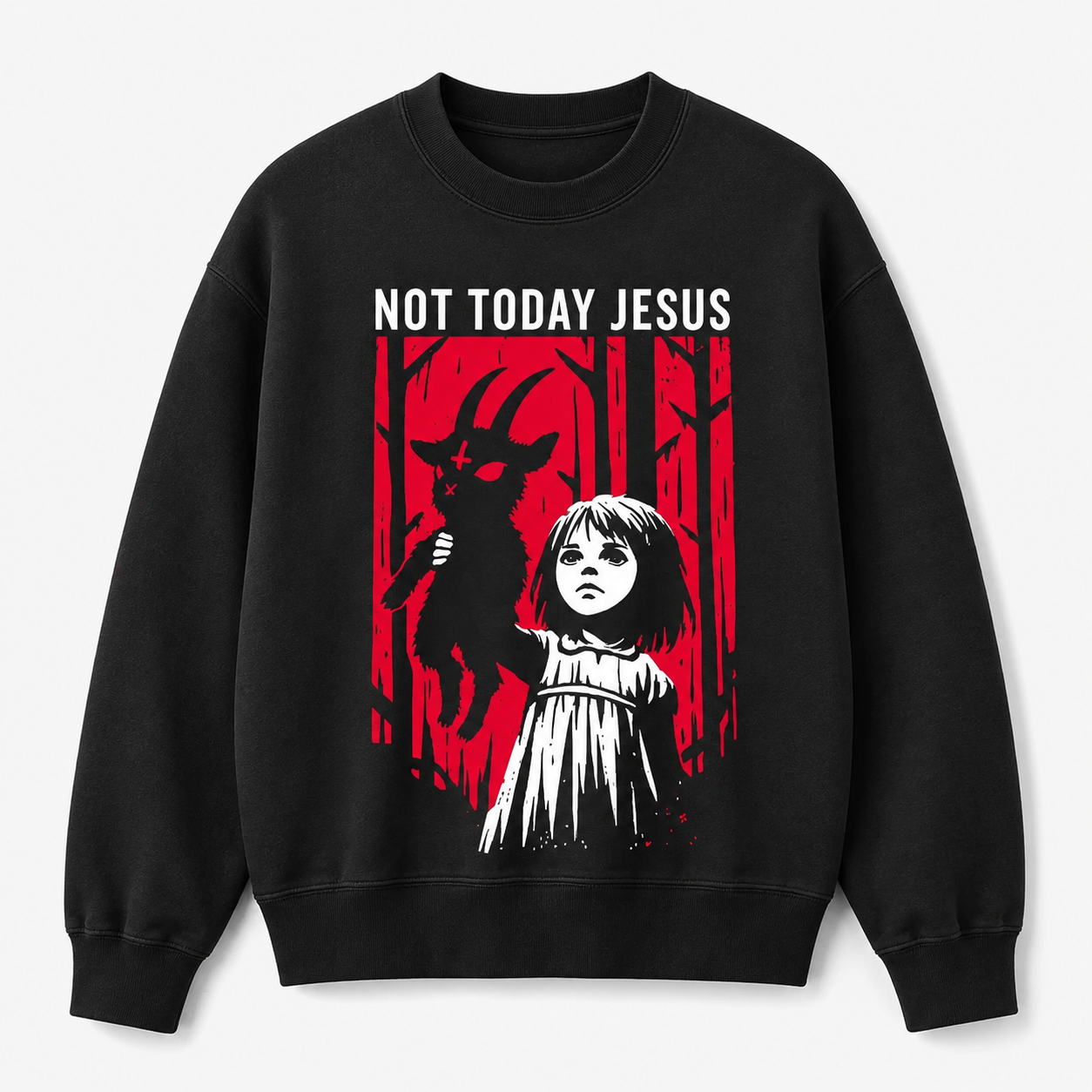 "Not Today Jesus" Baphomet  Design T-Shirt/Sweatshirt/Hoodie