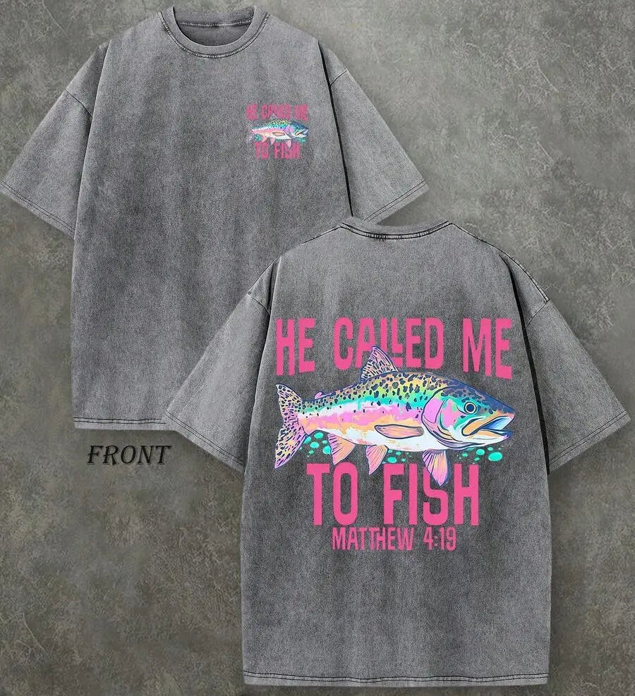🎣✝️He Called Me to Fish Matthew 4:19 Christian Graphic T-Shirt/Sweatshirt/Hoodie