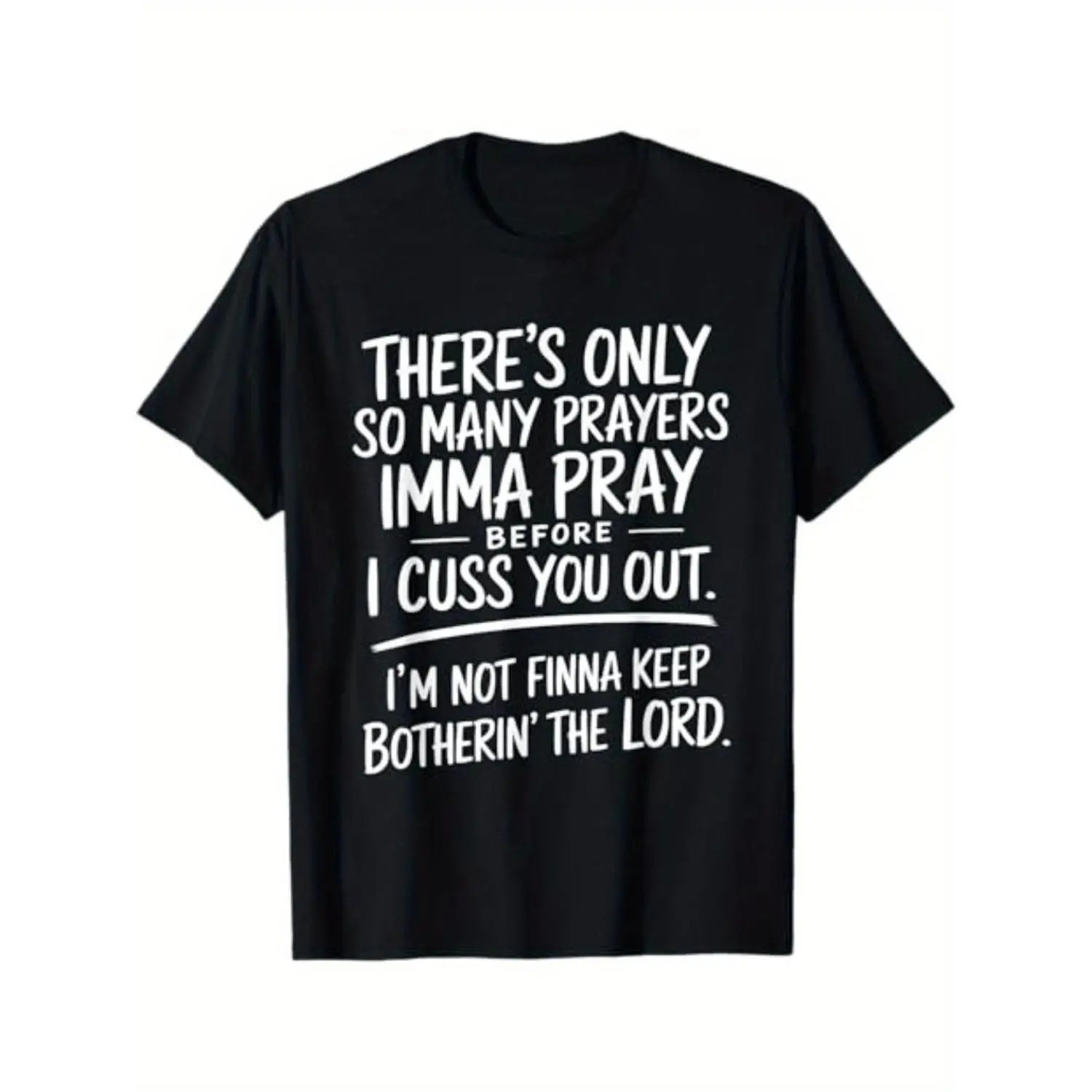 “I Pray Before I Cuss You Out” Funny Christian T-Shirt/Sweatshirt/Hoodie – Faith Humor Graphic Tee