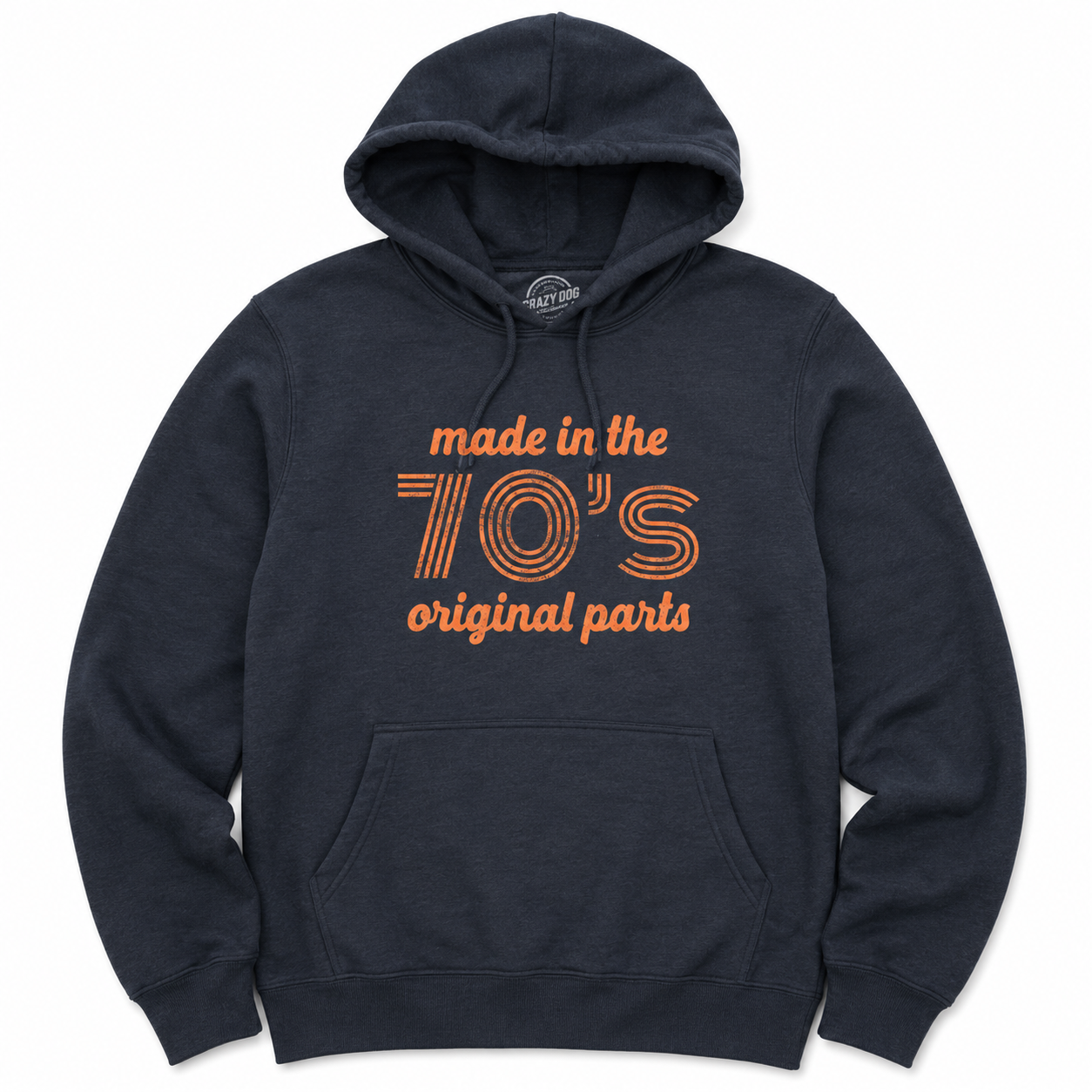 Made in the 70s Original Parts T-Shirt/Sweatshirt/Hoodie  – Funny 70s Birthday Gift Tee