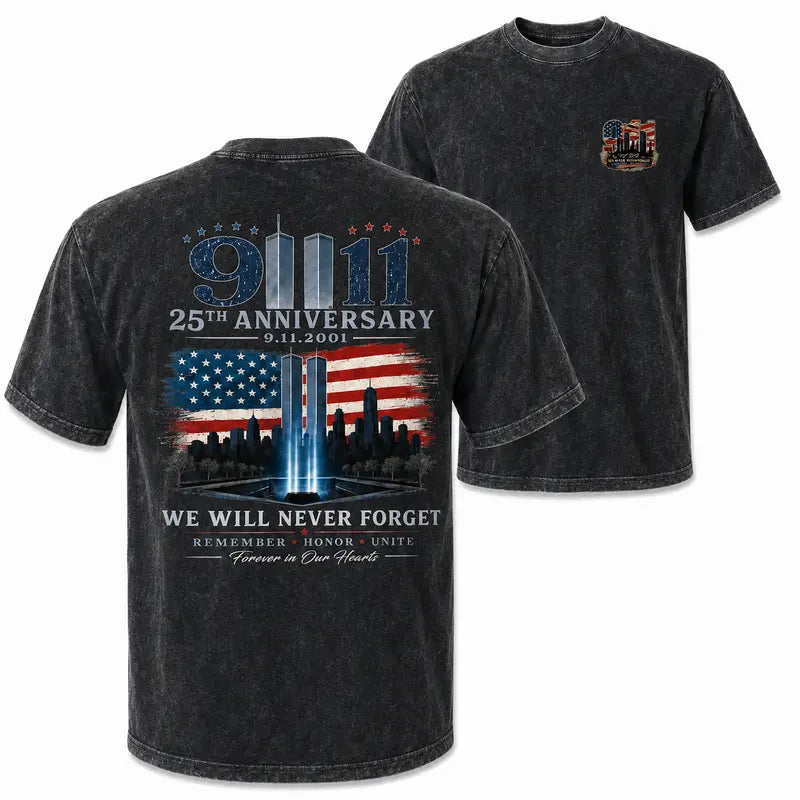 9/11 25th Anniversary Memorial T-Shirt/Sweatshirt/Hoodie – We Will Never Forget Patriotic American Flag Two-Sided Graphic Tee