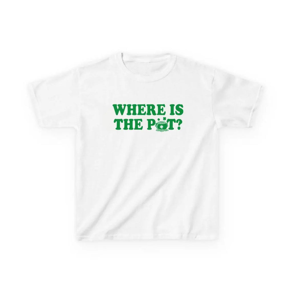 Where is the Pot Baby Tee, Funny St. Patrick_s Day Shirt, Irish Shirt, St. Paddy_s Day Drinking Shirt, Lucky Day Shirt,Drinking Shamrock Tee