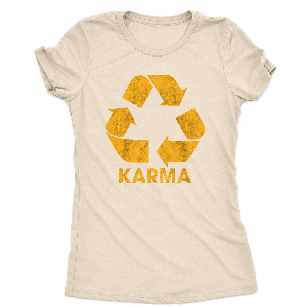 Karma Recycler Tee – Funny Positive Vibes Shirt/Sweatshirt/Hoodie