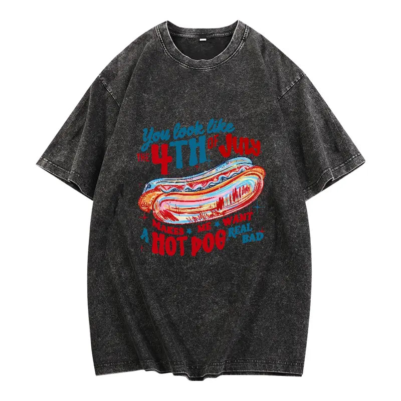 You Look Like the 4th of July Hot Dog 🌭🇺🇸 Tee/Sweatshirt/Hoodie