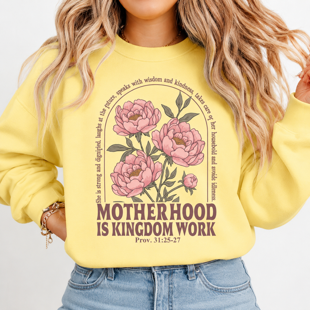 Christian Mom T-Shirt/Sweatshirt/Hoodie  – Motherhood Is Kingdom Work Tee