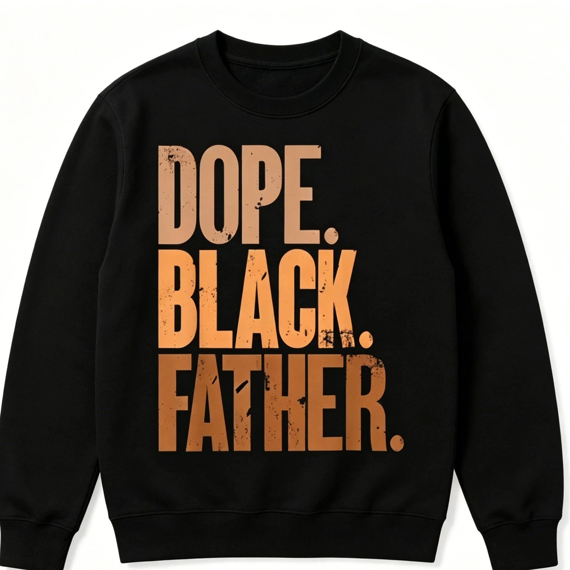 Dope Black Father Tee 👑 – Proud Dad Graphic Shirt/Sweatshirt/Hoodie