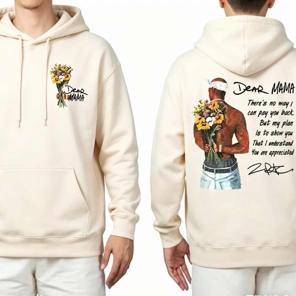 Dear Mama Tupac Shakur Sweatshirt/T-shirt/Hoodie – Mother’s Day Appreciation Gift for Mom