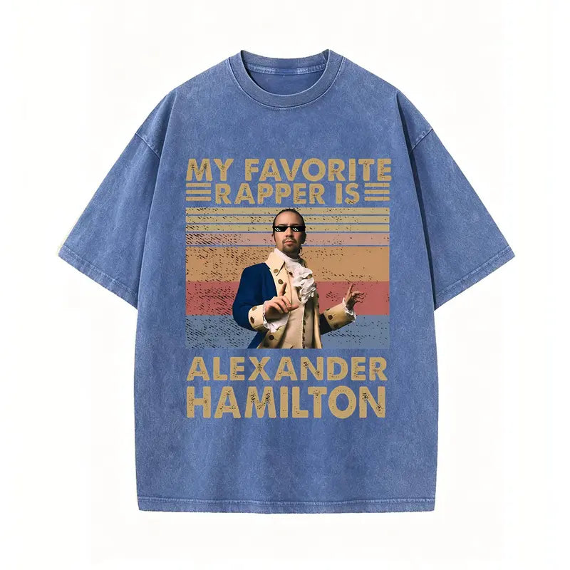 My Favorite Rapper Is Alexander Hamilton T-Shirt/Sweatshirt/Hoodie – Retro Musical Theater Graphic Tee