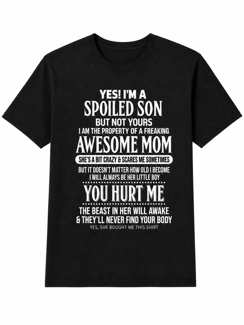 Spoiled Son Funny T-Shirt/Sweatshirt/Hoodie – Awesome Mom Vintage Washed Graphic Tee