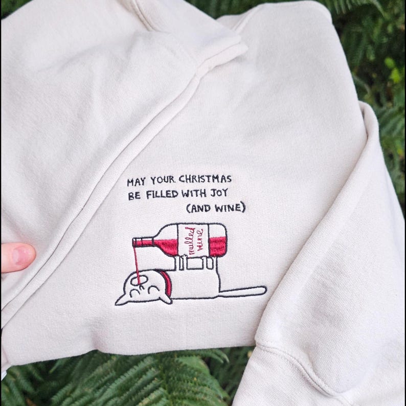 Embroidered Funny Christmas Sweatshirt, Wine Lover Christmas Jumper, Funny Gift For Her