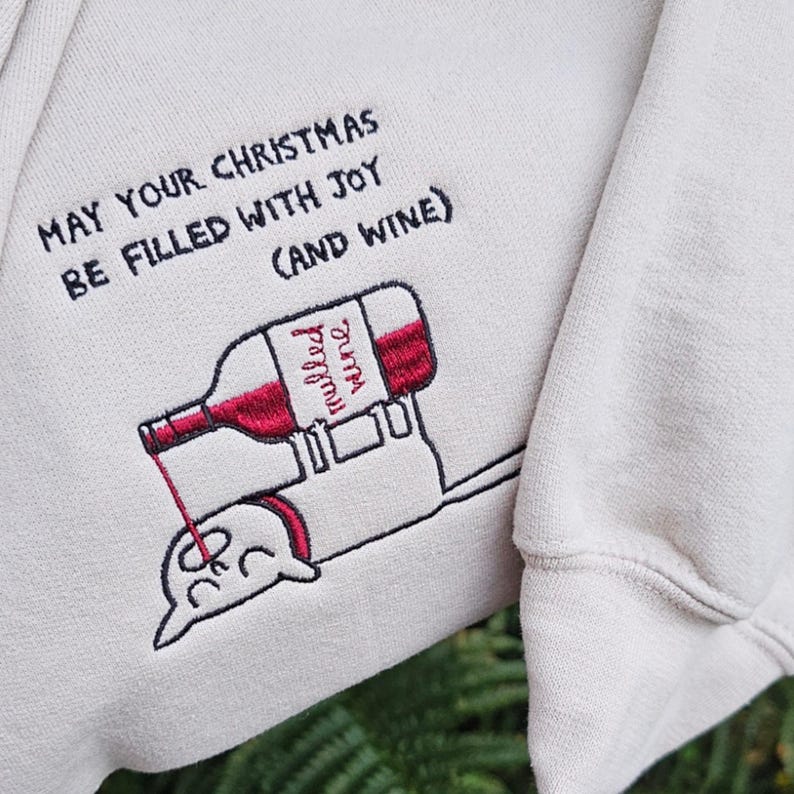 Embroidered Funny Christmas Sweatshirt, Wine Lover Christmas Jumper, Funny Gift For Her